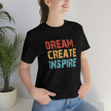 Dream, Create Inspire